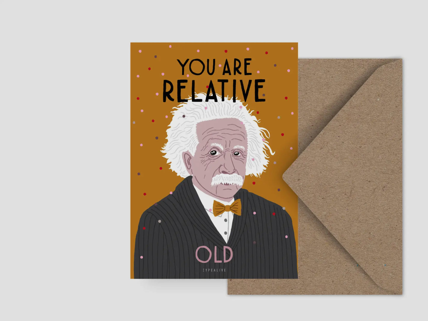 Postal You Are Relative Old