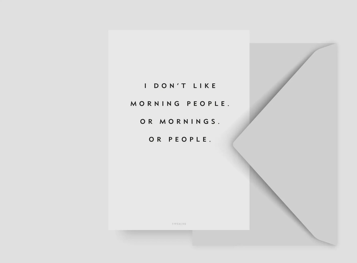 Postal I Don’t Like Morning People