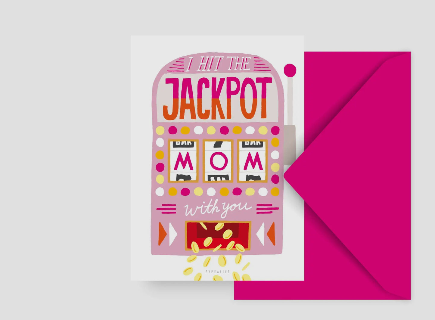 Postal I Hit The Jackpot Mom