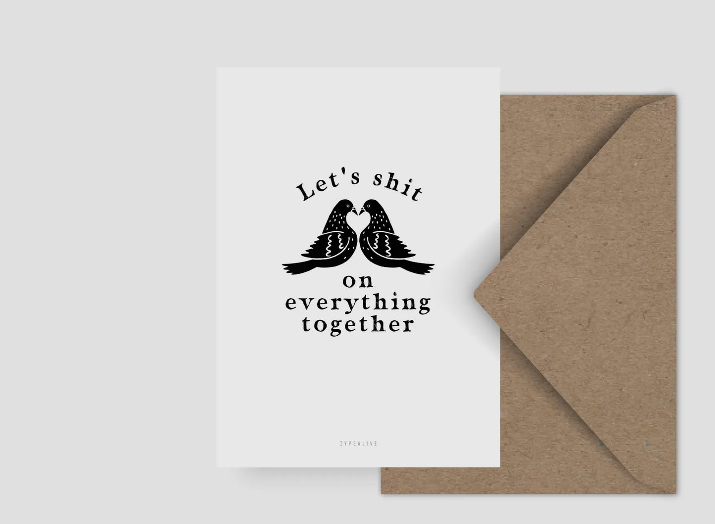 Postal Let’s Shit On Everything Together