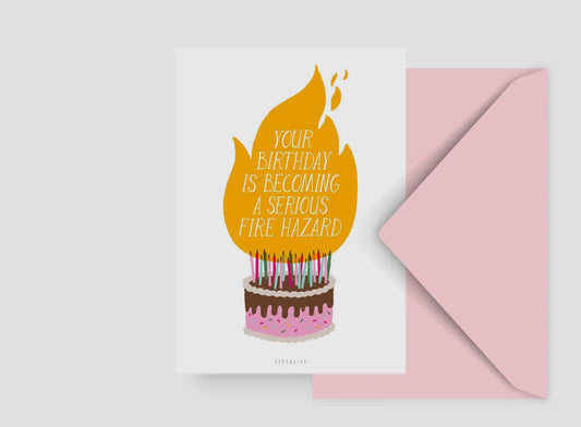 Postal Your Birthday Is Becoming A Serious Fire Hazard