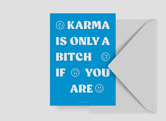 Postal Karma Is Only A Bitch If You Are