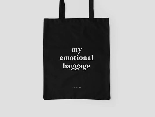 Tote Bag My Emotional Baggage
